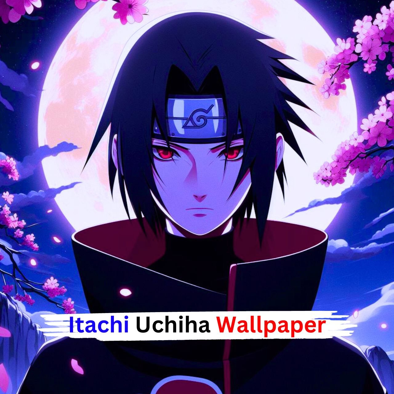 1013+ Itachi Wallpaper 1080p, 2K, 4K, 5K, Aesthetic HD New